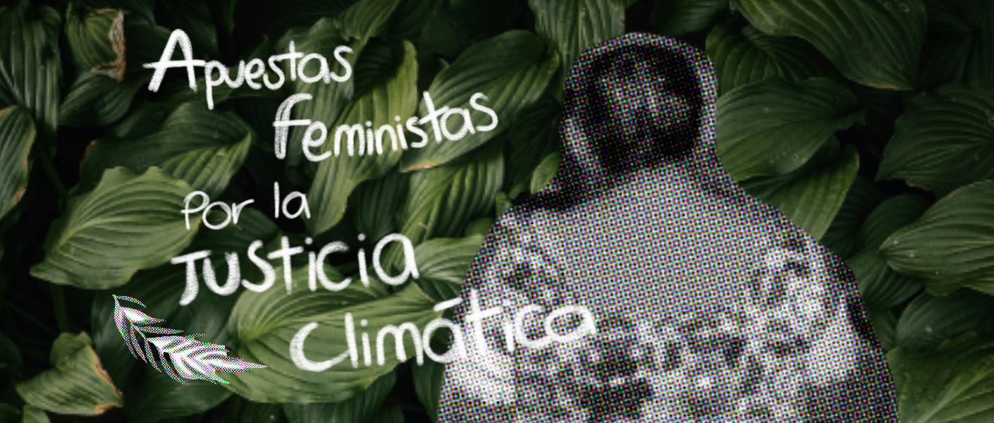 Semillas de resistencia: encuentro feminista frente a la crisis climática